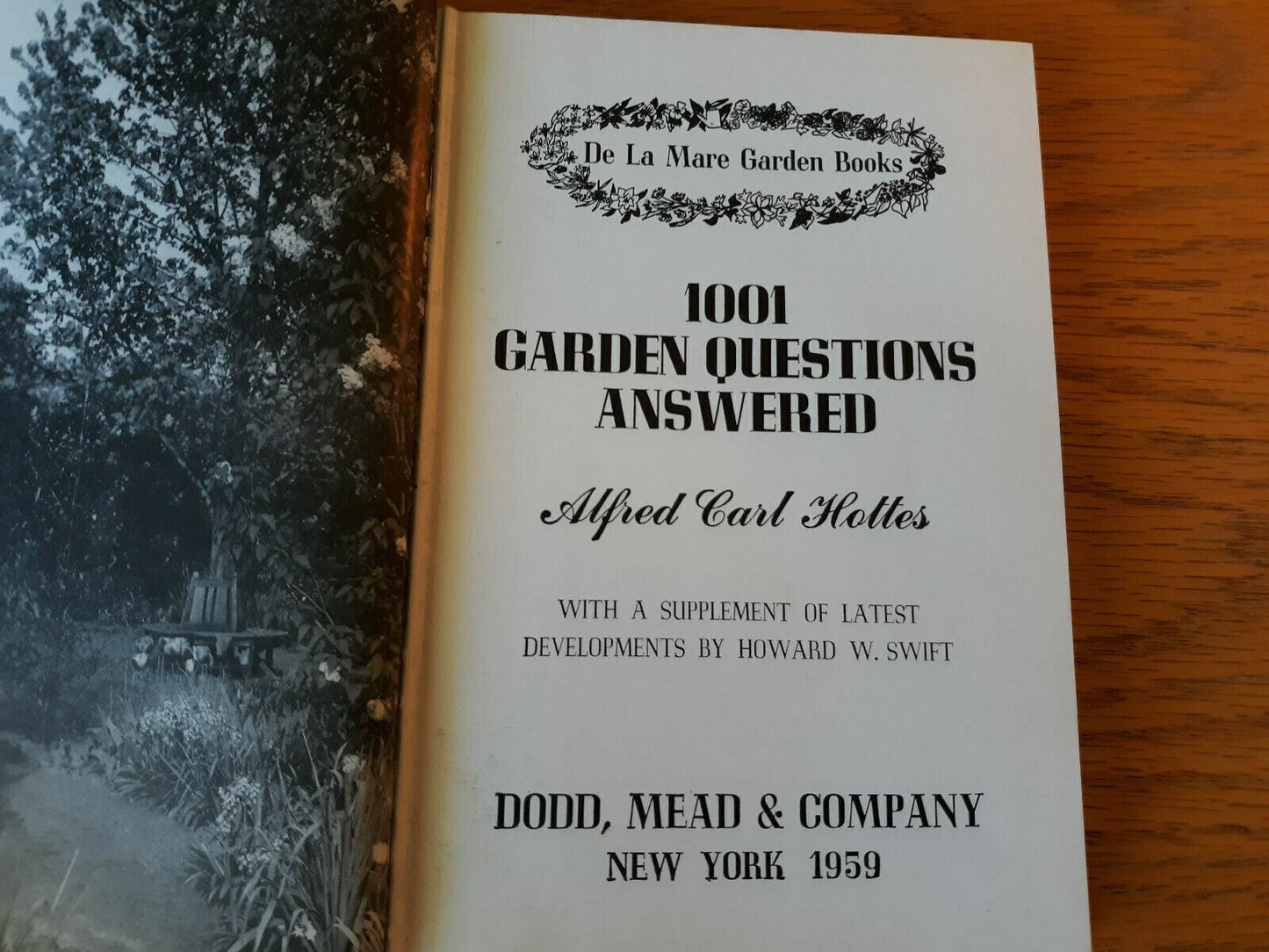 1001 Garden Questions Answered Alfred Carl Hottes 1959 Hardcover Dust Jacket