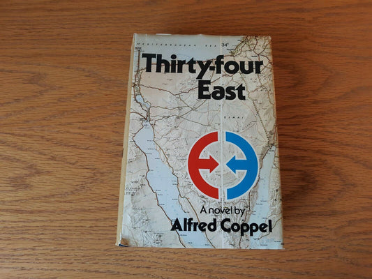 Thirty-four East by Alfred Coppel 1974 First Edition