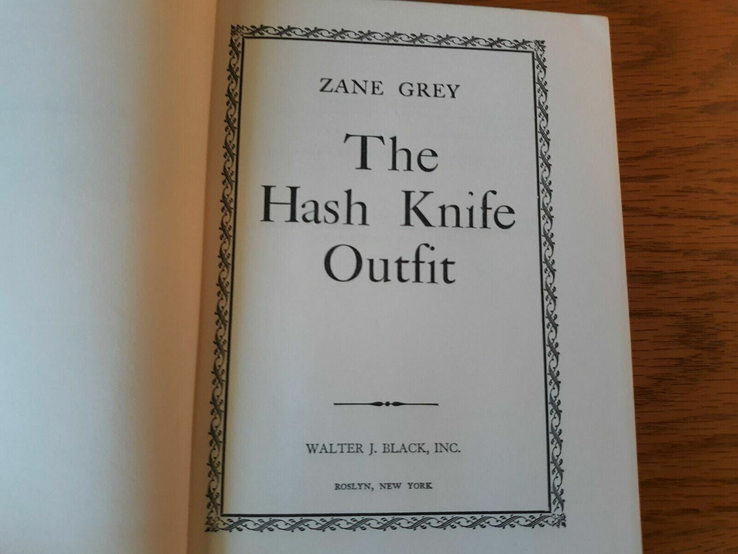 The Hash Knife Outfit by Zane Grey 1933