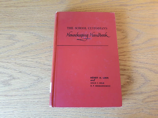 The School Custodians Housekeeping Handbook Henry Linn 1948 Bureau Of Publicatio