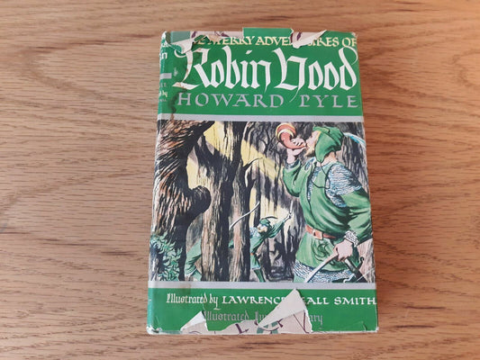 The Merry Adventures of Robin Hood, by Howard Pyle. 1952 Illus. Jr. Library