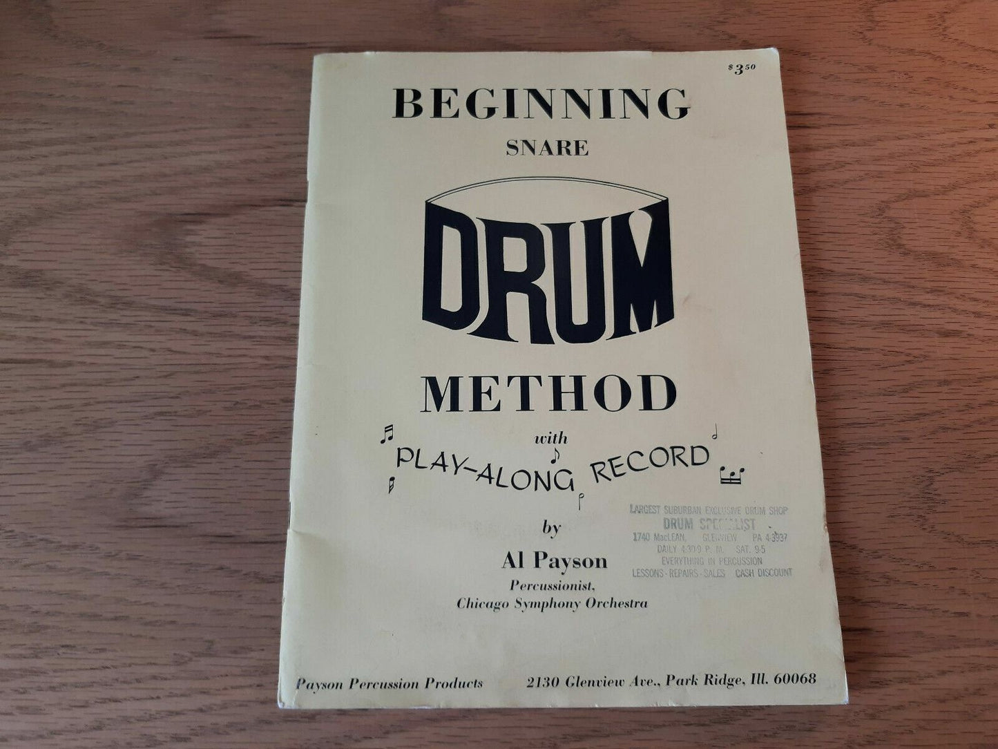 Beginning Snare Drum Method with Play Along Record by Al Payson 1972