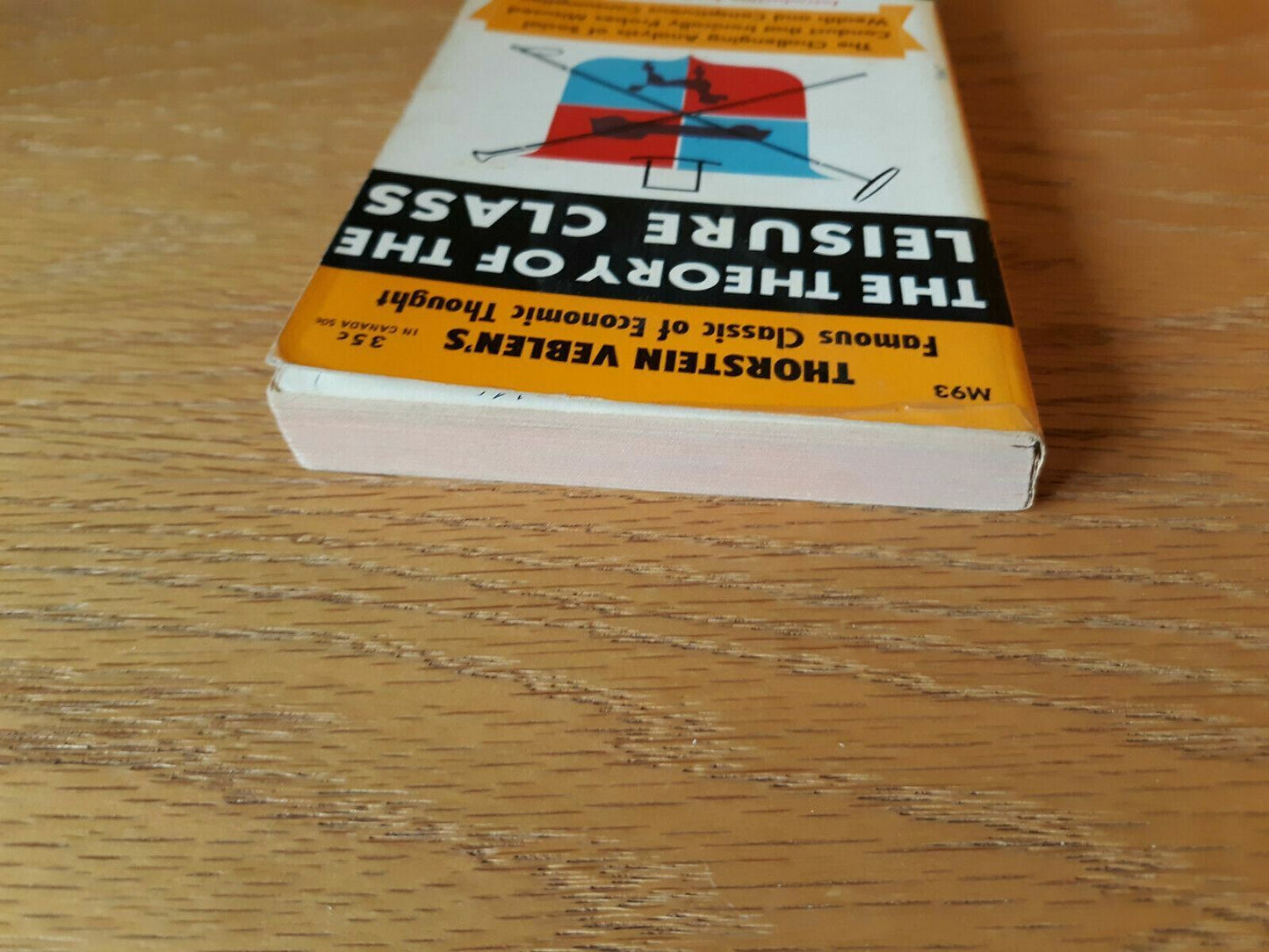 The Theory of the Leisure Class by Thorstein Veblen - Mentor M93 - 1953