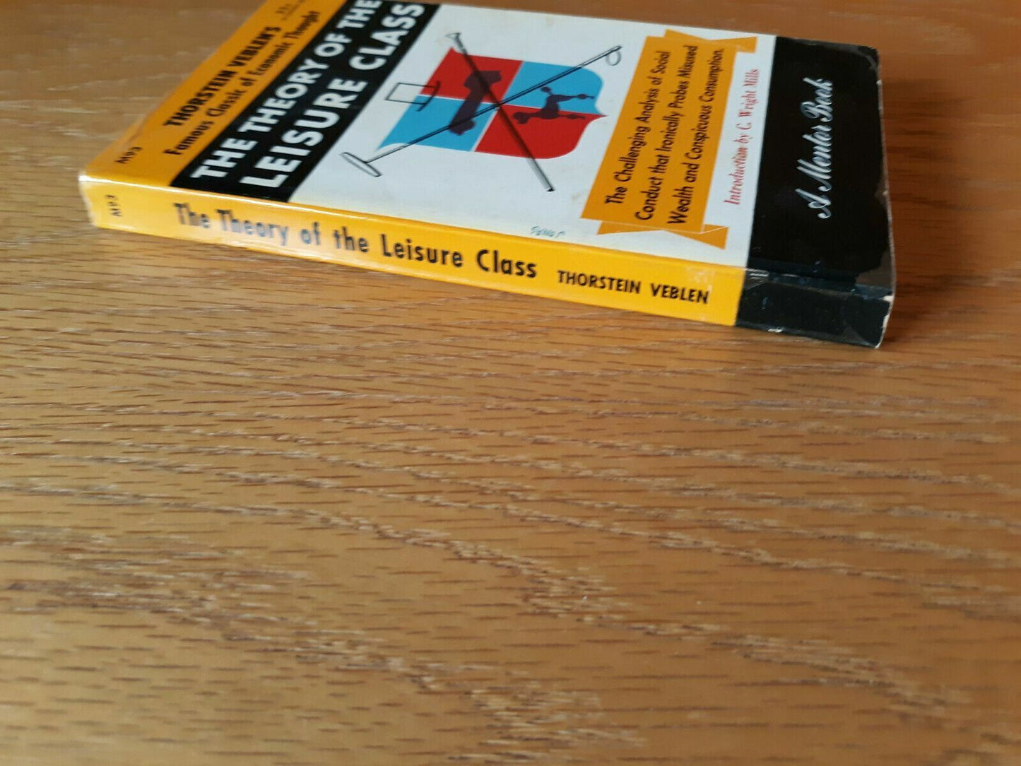 The Theory of the Leisure Class by Thorstein Veblen - Mentor M93 - 1953