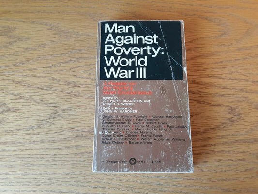 1968 Men Against Poverty: World war III - Blaustein & Woock Paperback