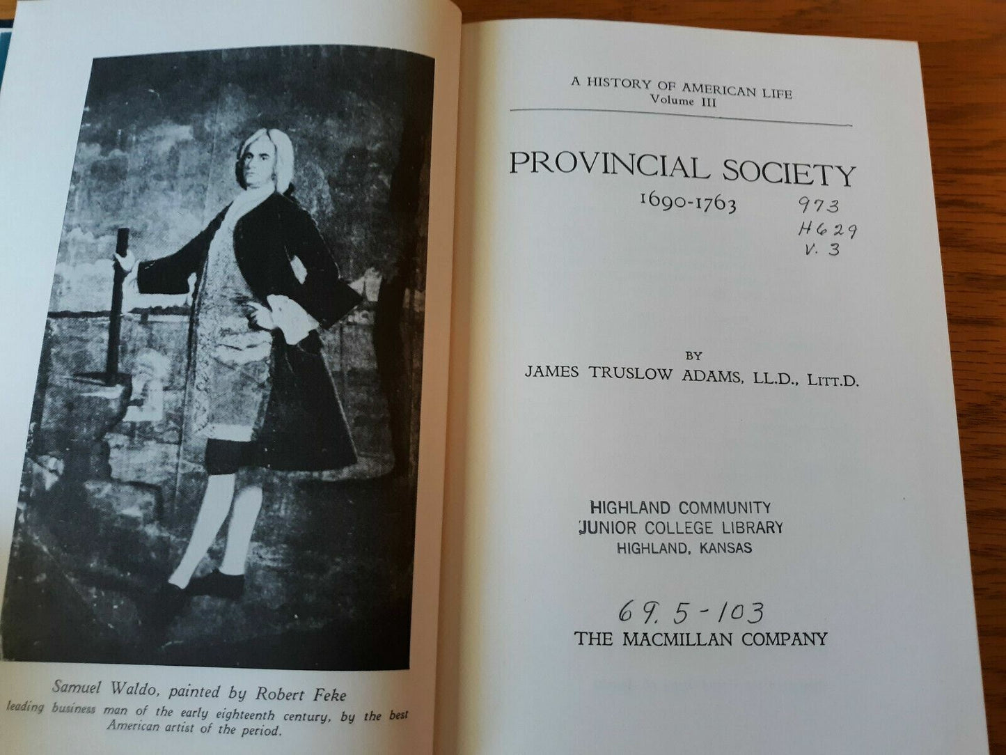 A History of American Life Volume 3 by James Adams 1969