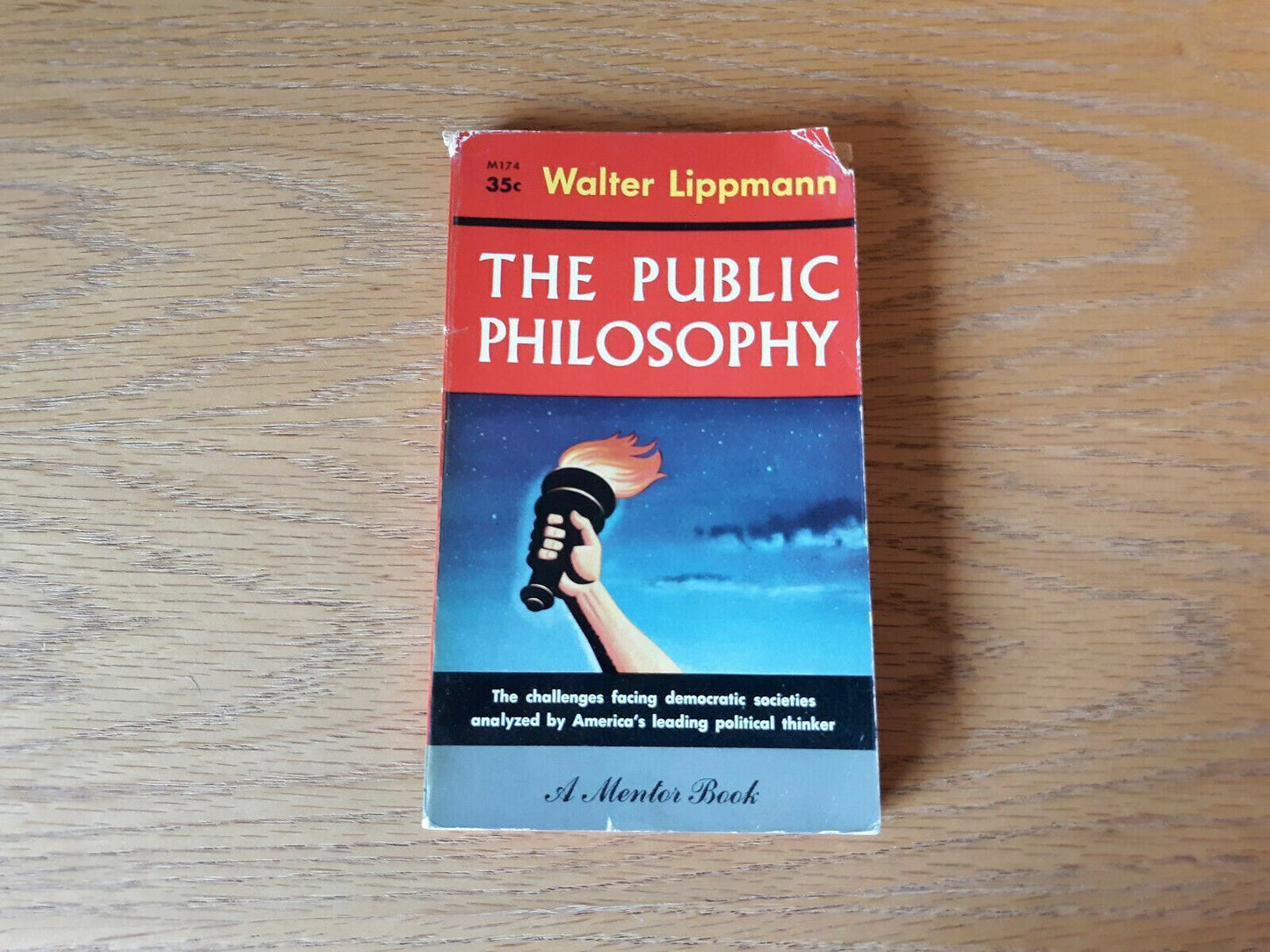 The Public Philosophy By Walter Lippmann, PB 1st Printing Mentor Book