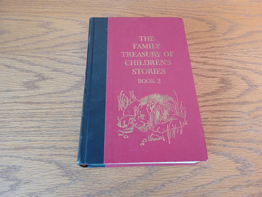 The Family Treasury of Children's Stories by Pauline Evans Book 2 1956