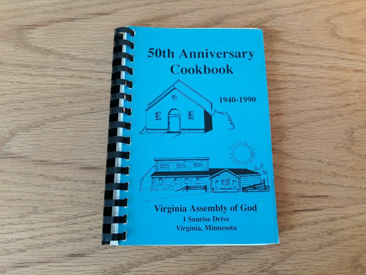 50th Anniversary Cookbook 1940-1990 Virginia Assembly Of God Minnesota