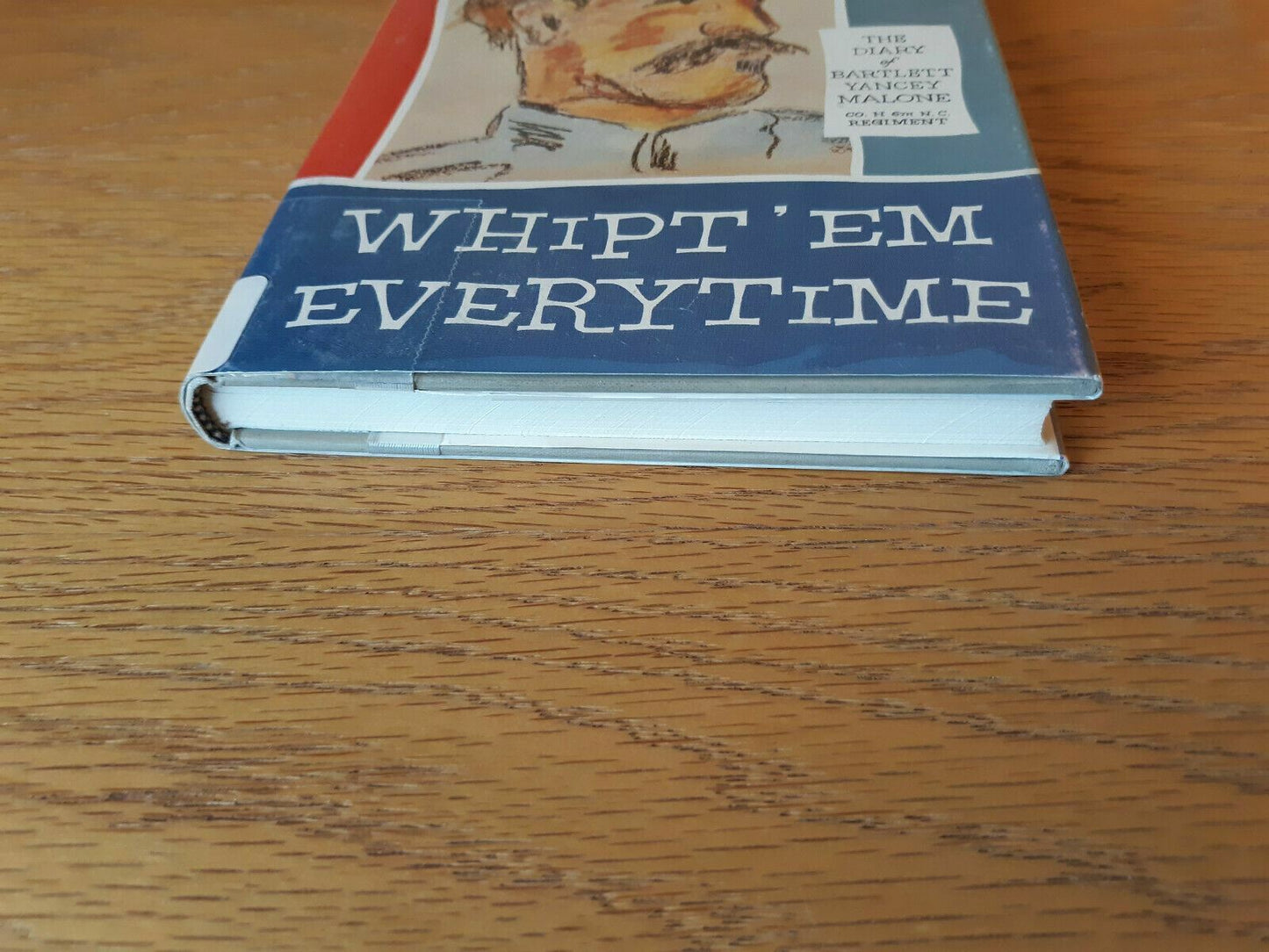 Whipt' Em Everytime The Diary of Bartlett Malone by William Pierson Jr. 1960