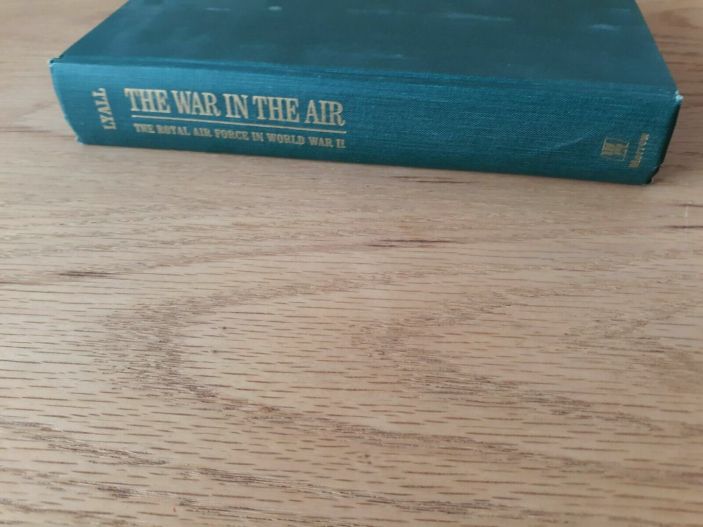 The War in the Air The Royal Air Force in World War II by Gavin Lyall 1969