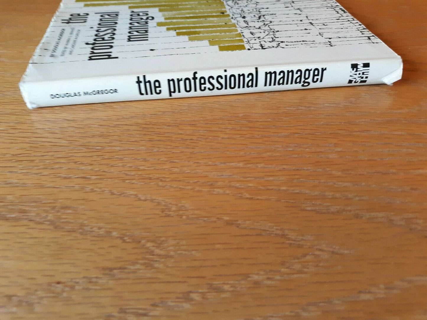 The Professional Manager by Douglas McGregor 1967 Hardcover Dust Jacket