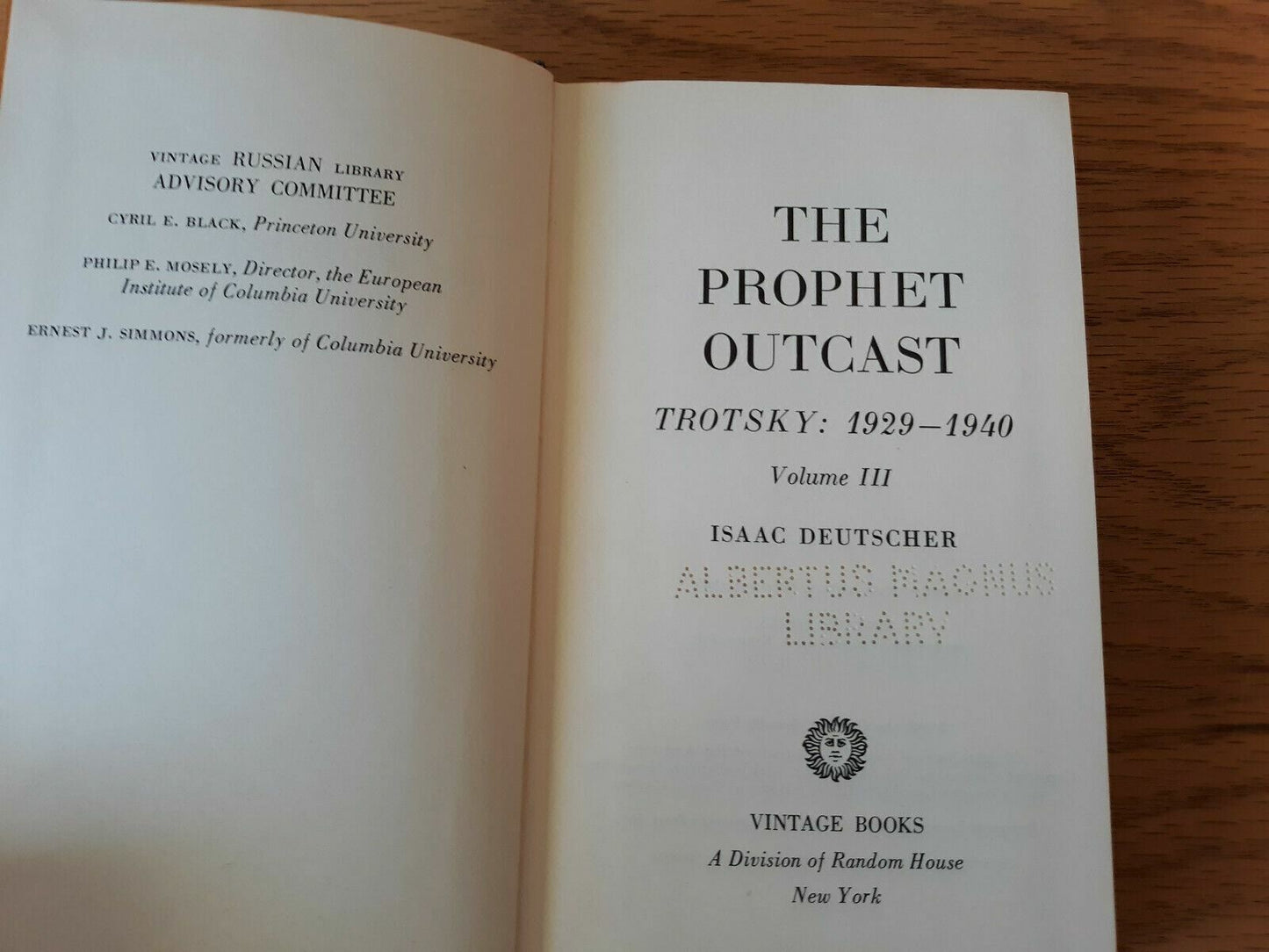 The Prophet Outcast: Trotsky 1929-1940 Volume III Hardcover 1963 Isaac Deutscher