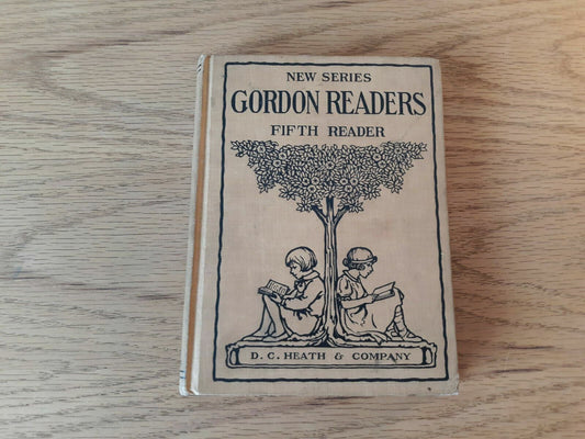 Vintage (1918) New Series; Gordon Readers, Fifth Reader by Emma K Gordon