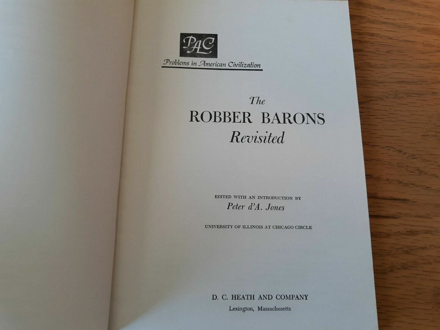 The Robber Barons Revisited by Peter Jones 1968