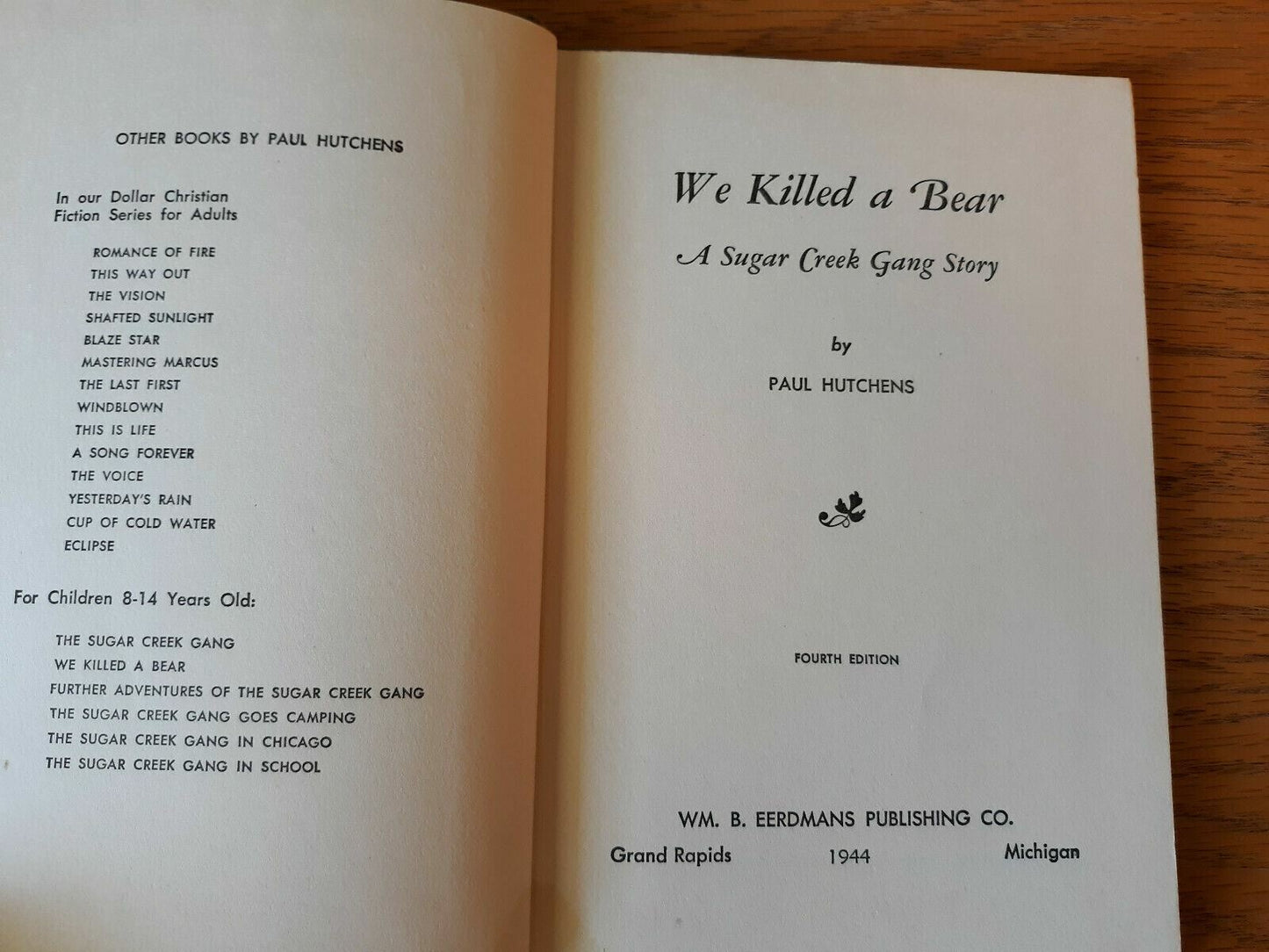 We Killed a Bear A Sugar Creek Gang Story by Paul Hutchens 1944