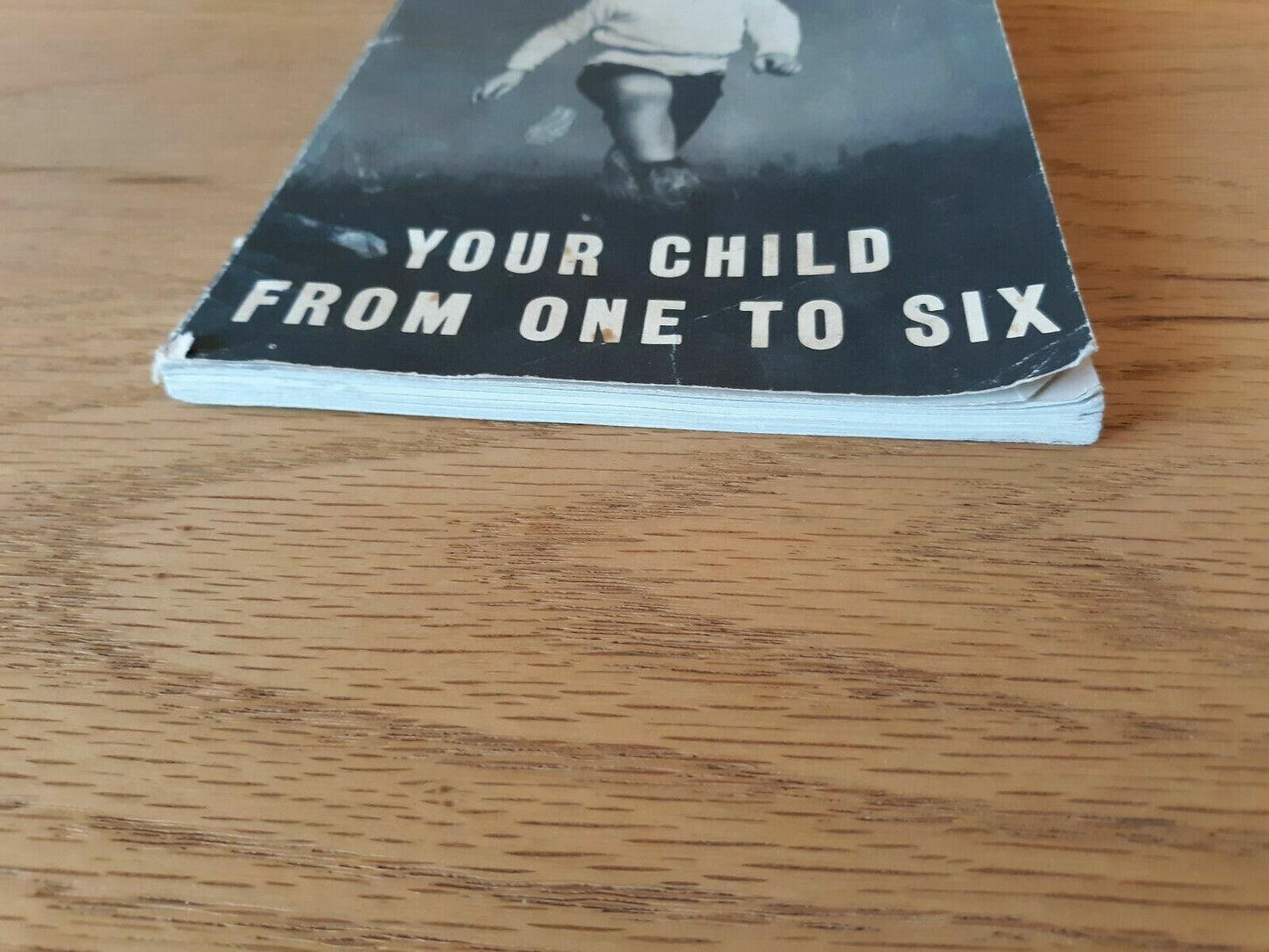 Your Child From One To Six by Federal Security Agency Publication 30 Revised 194