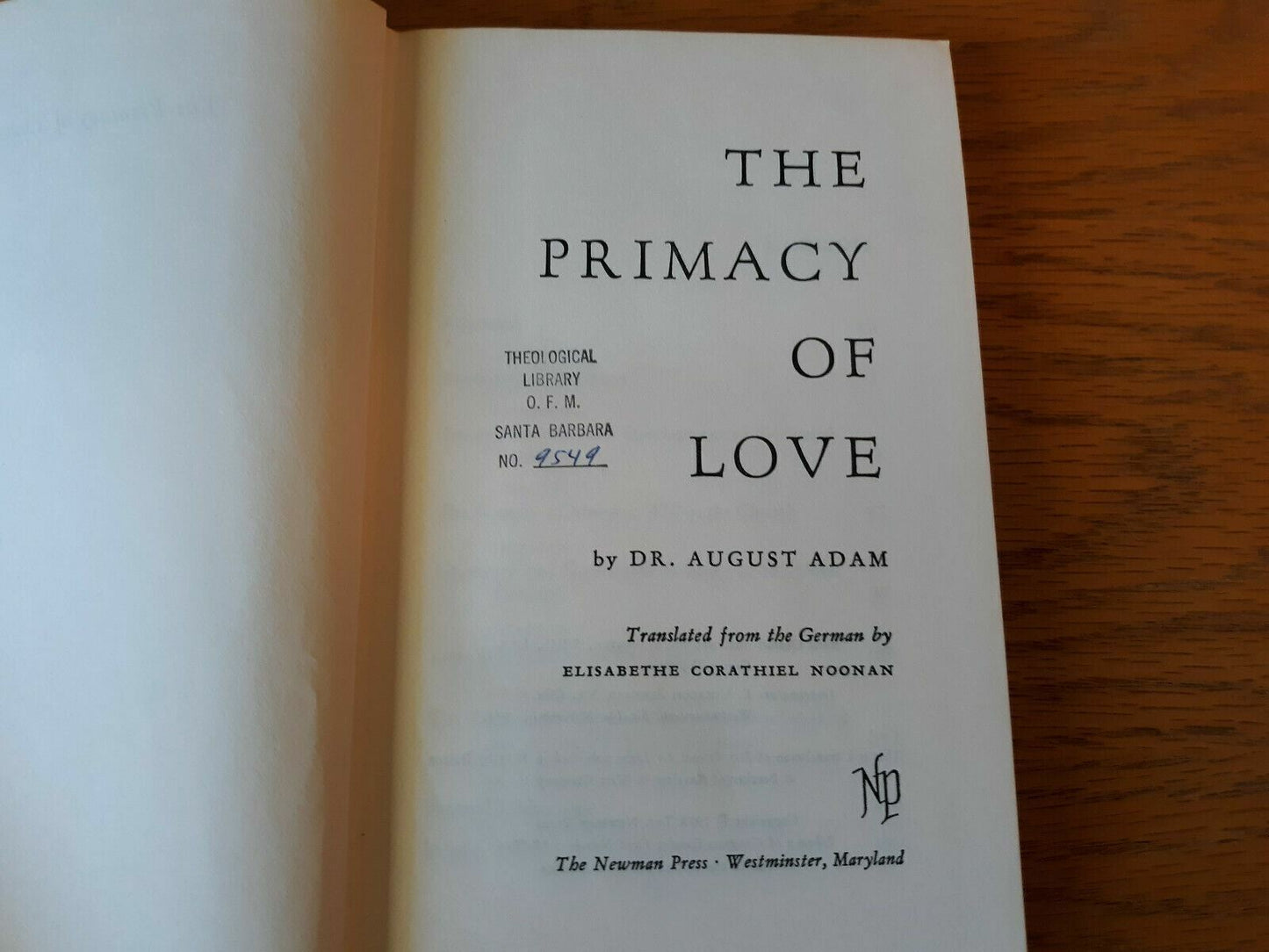 The Primacy of Love by August Adam 1958