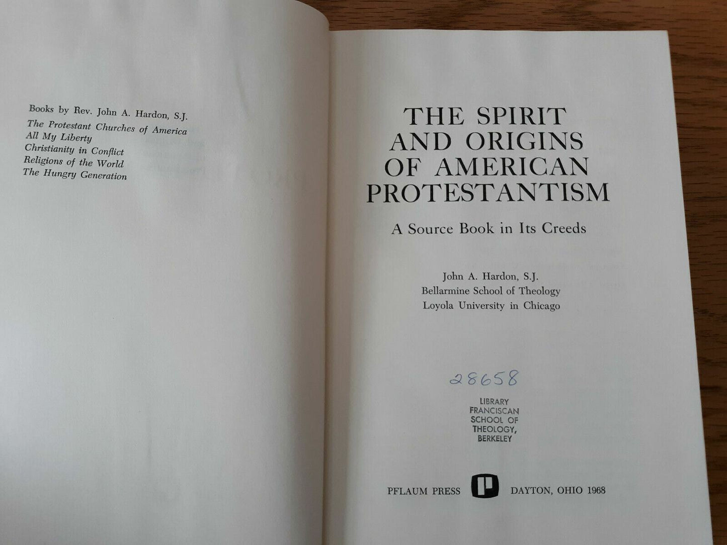 The Spirit And Origins Of American Protestantism John Hardon 1968 Hardcover