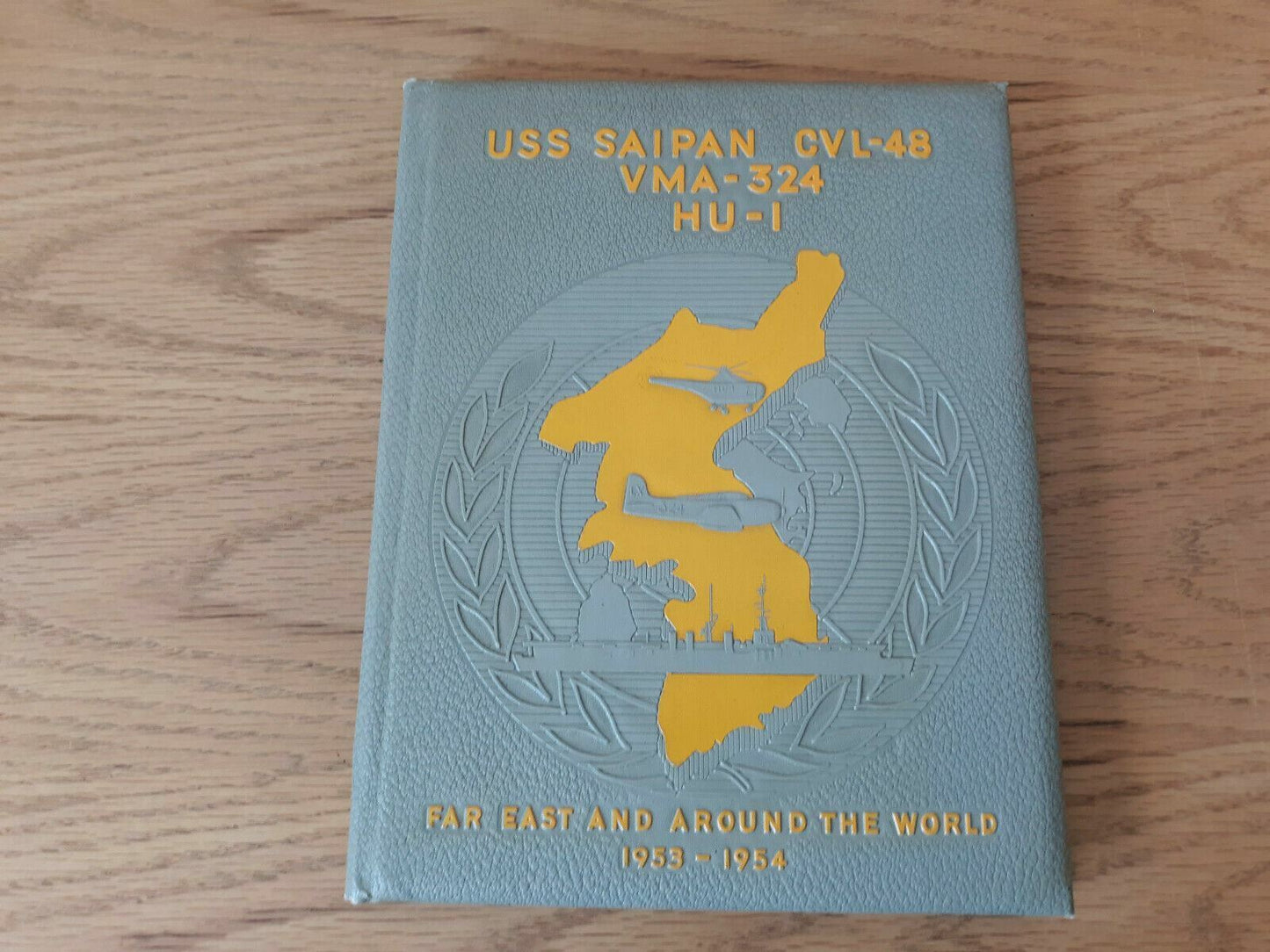 USS Saipan (CVL-48) VMA-324 HU-1 1953 1954 Around World Deployment Cruise Book