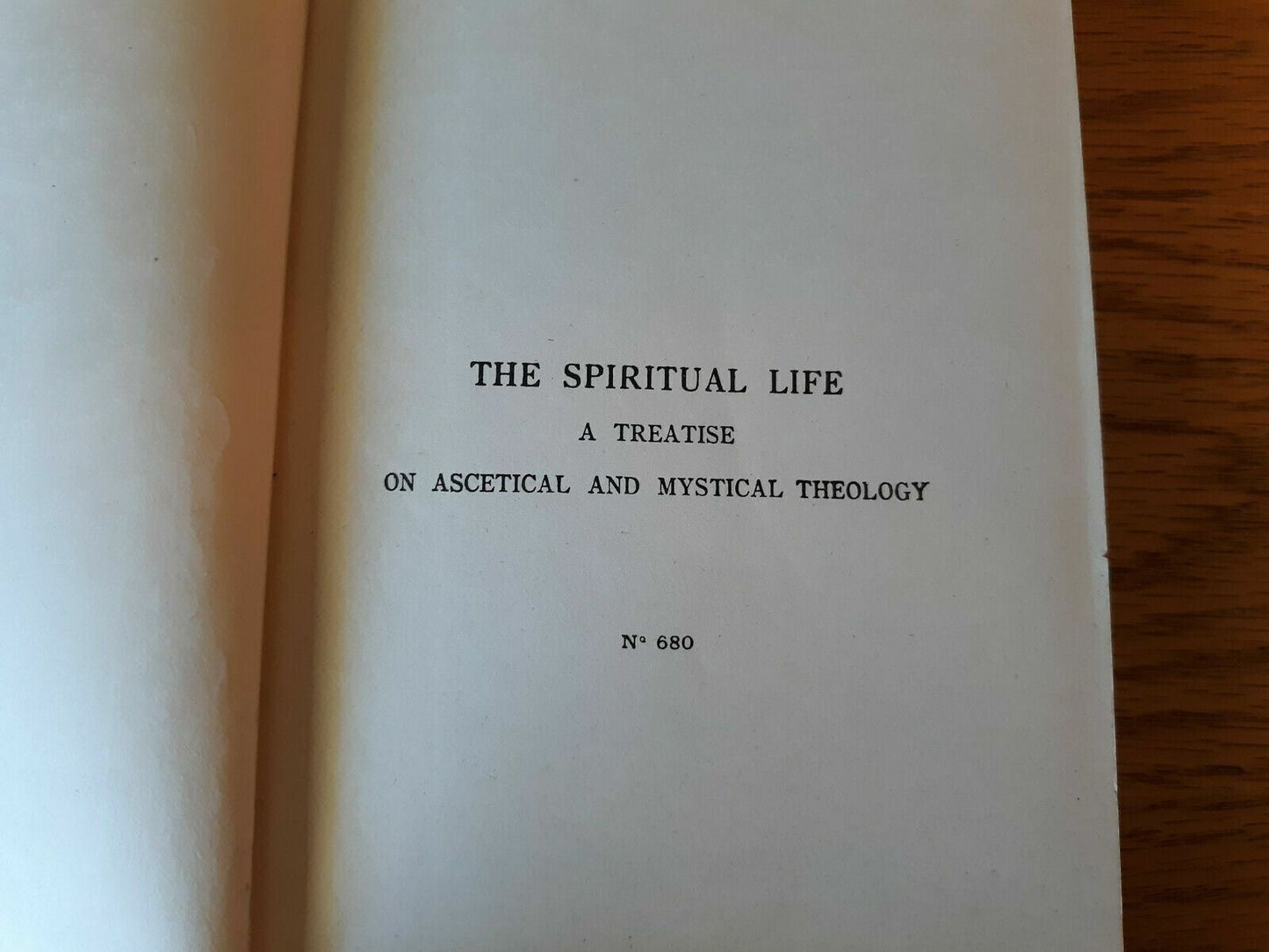 The Spiritual Life A Treatise On Ascetical And Mystical Theology 1947 Adolphe Ta