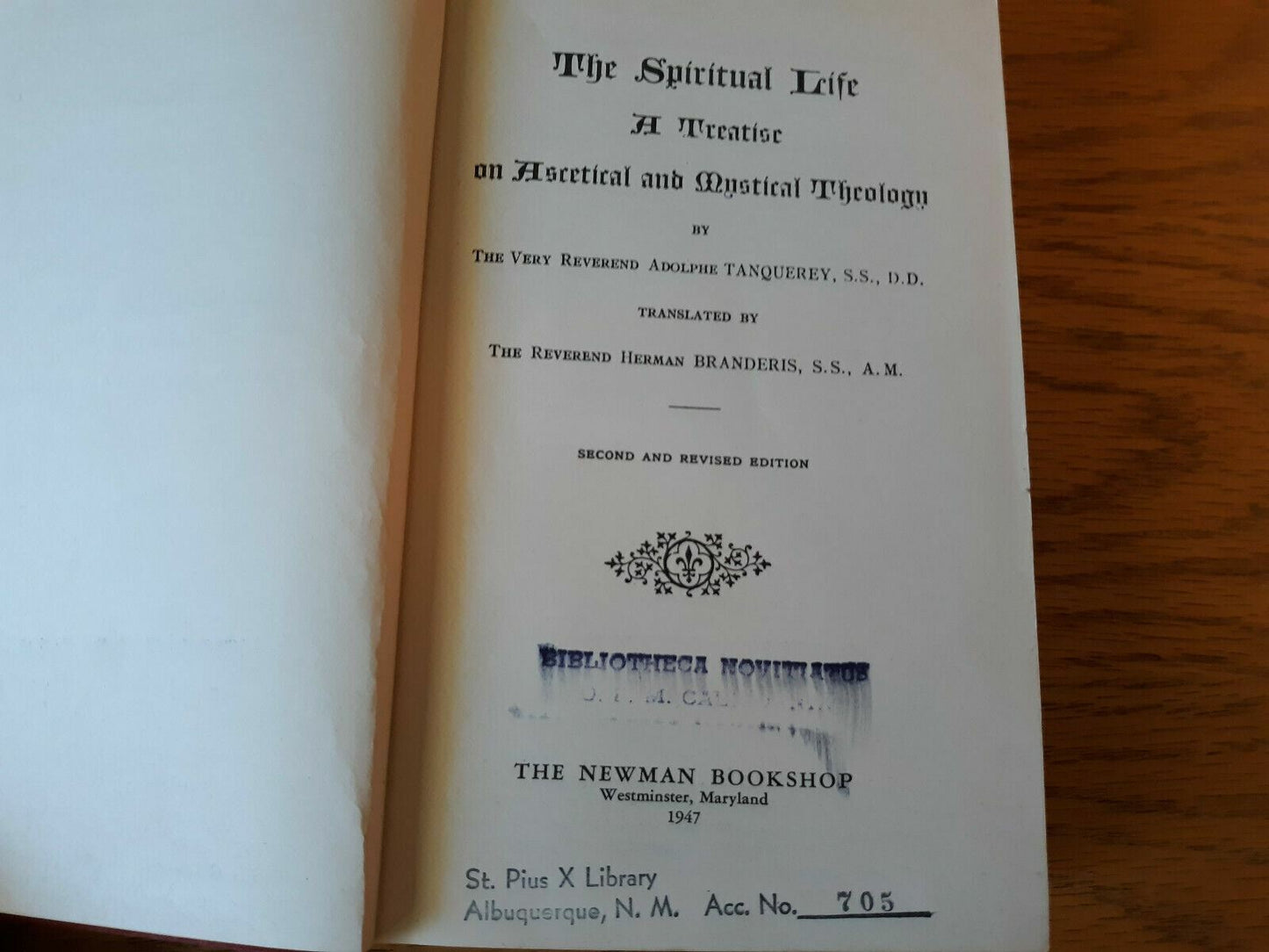 The Spiritual Life A Treatise On Ascetical And Mystical Theology 1947 Adolphe Ta