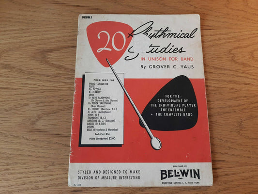 20 Rhythmical Studies in Unison for Band by Grover Yaus Drums