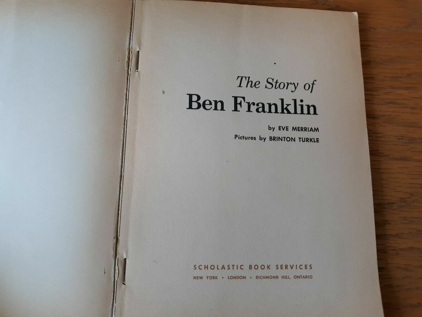 The Story of Ben Franklin by Eve Merriam 1965 First Printing