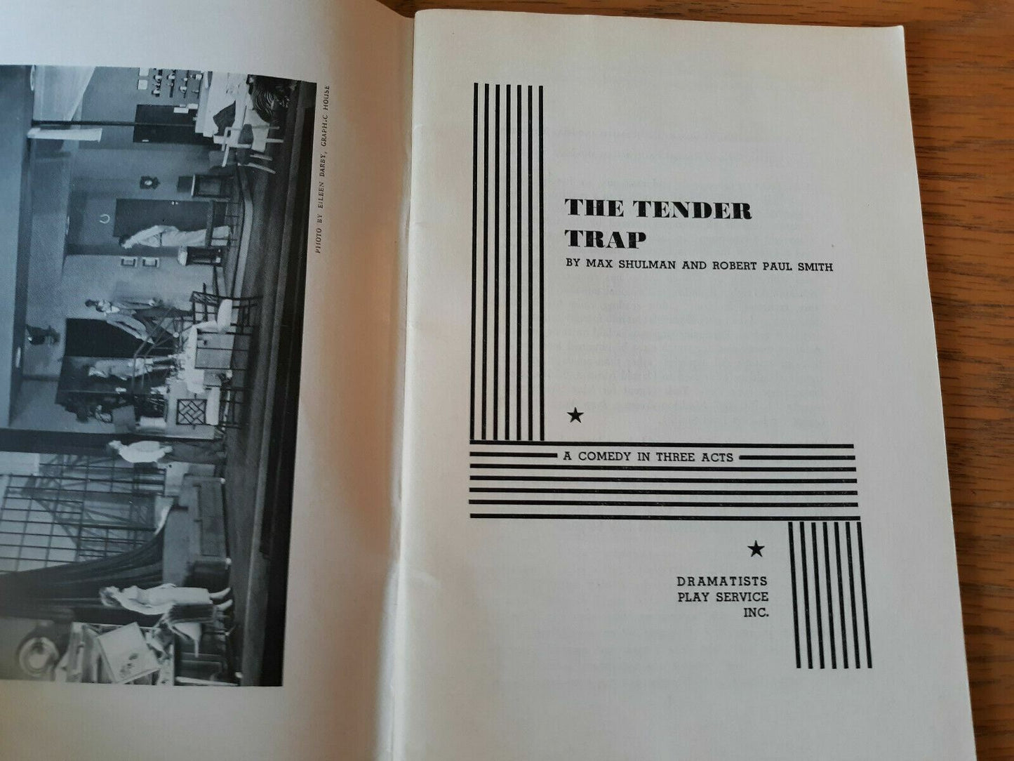 The Tender Trap A Comedy In Three Acts by Max Shulman and Robert Paul Smith 1956