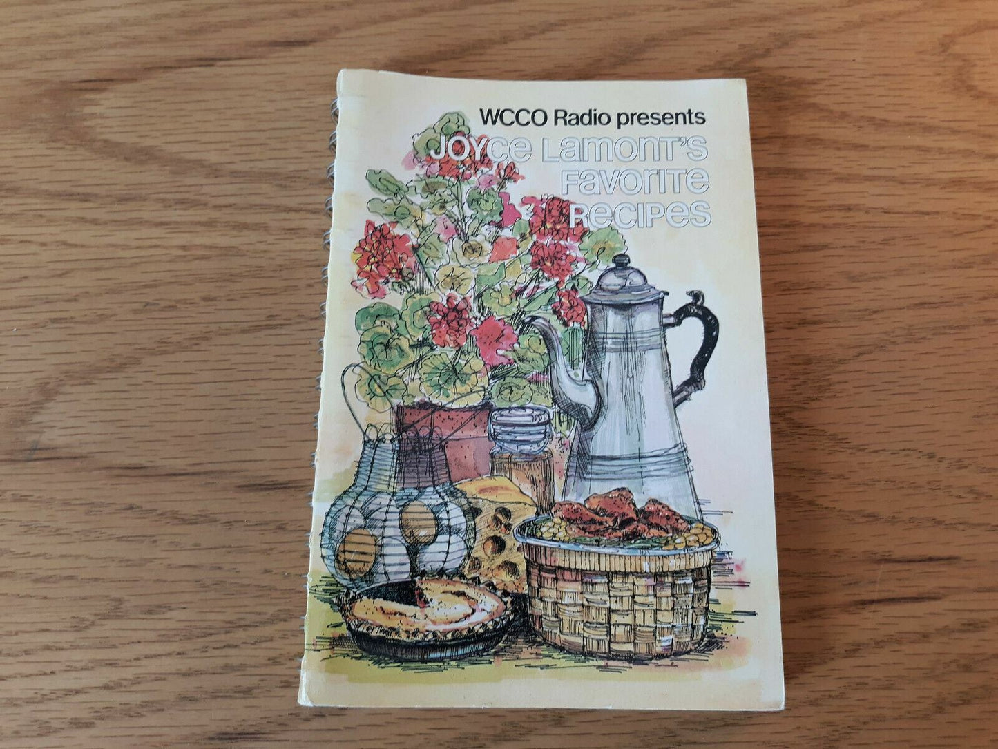 WCCO Radio Presents Joyce Lamont's Favorite Recpies Cookbook 1979