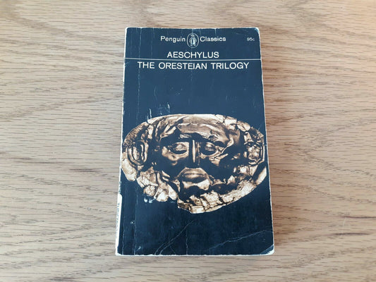 The Oresteian Trilogy (Aeschylus - 1966) Paperback Penguin Books