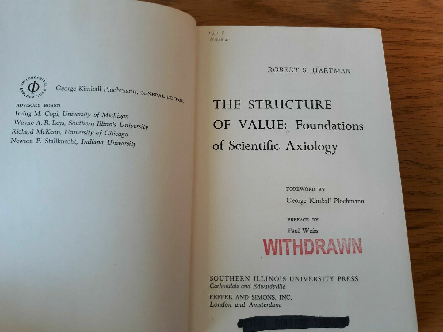 The Structure of Value Foundations of Scientific Axiology by Robert Hartman 1967