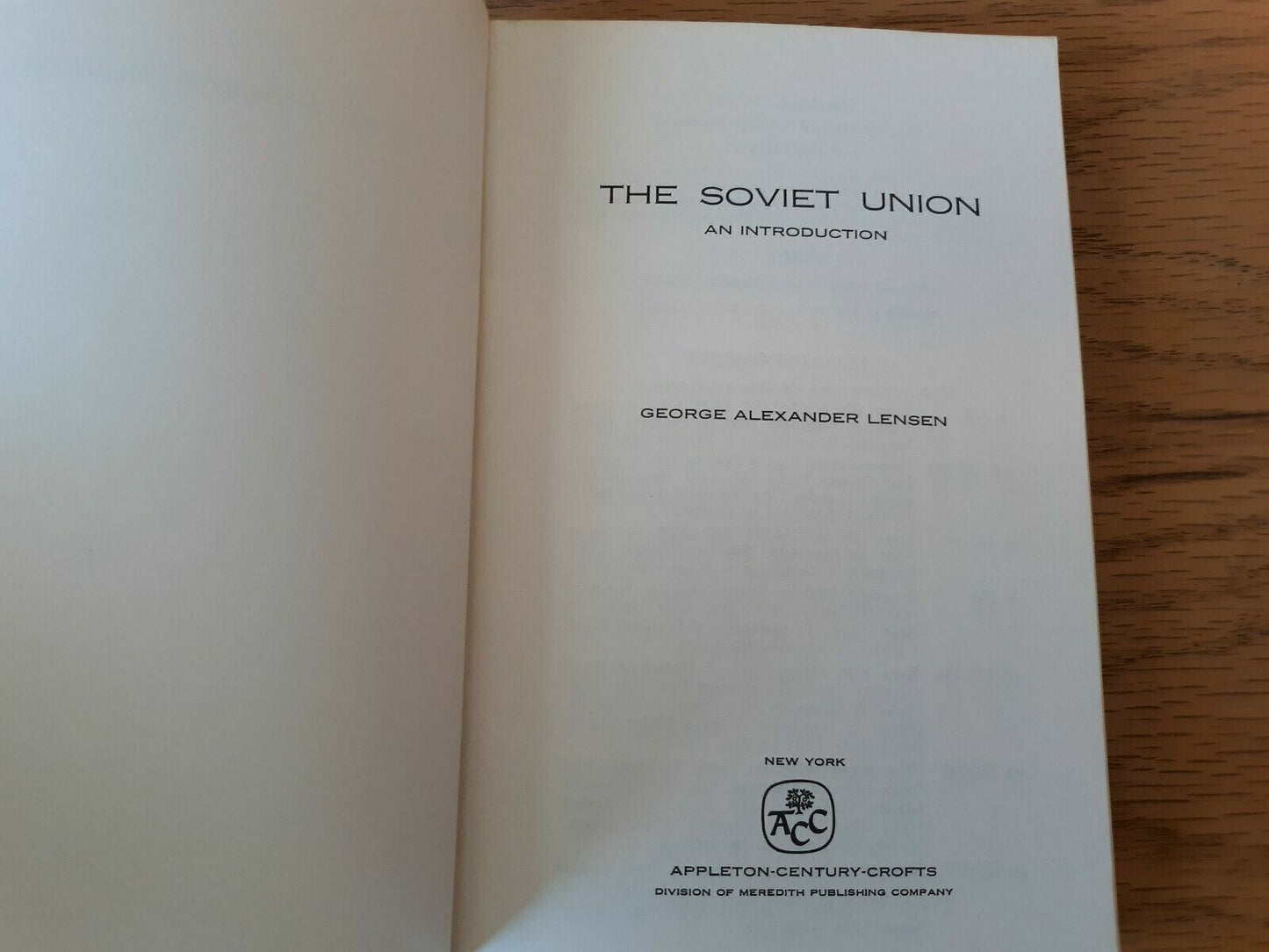 The Soviet Union an Introduction by George Lensen 1967