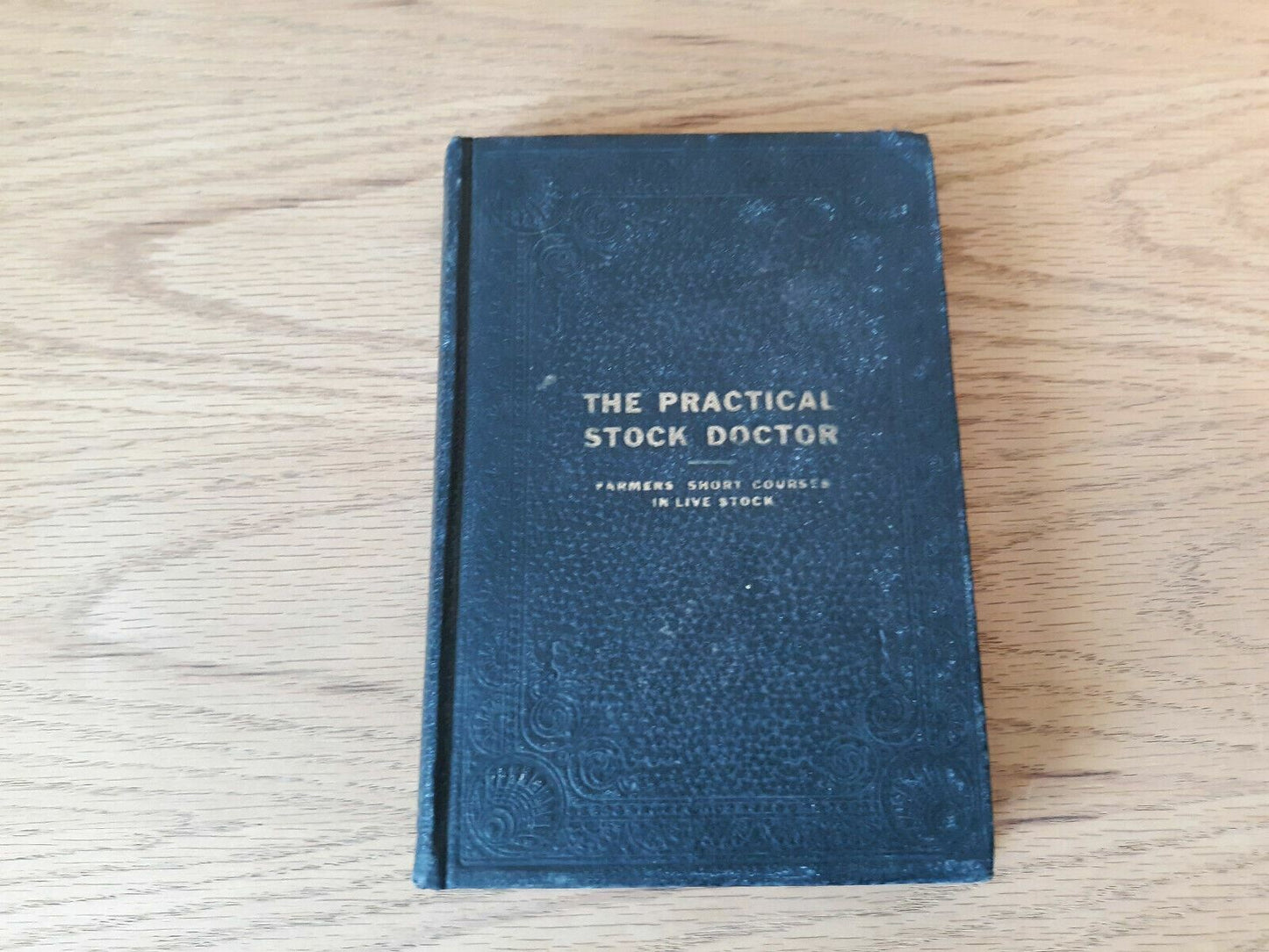 The Practical Stock Doctor, Course III, Stock Breeding, Prescriptions 1921