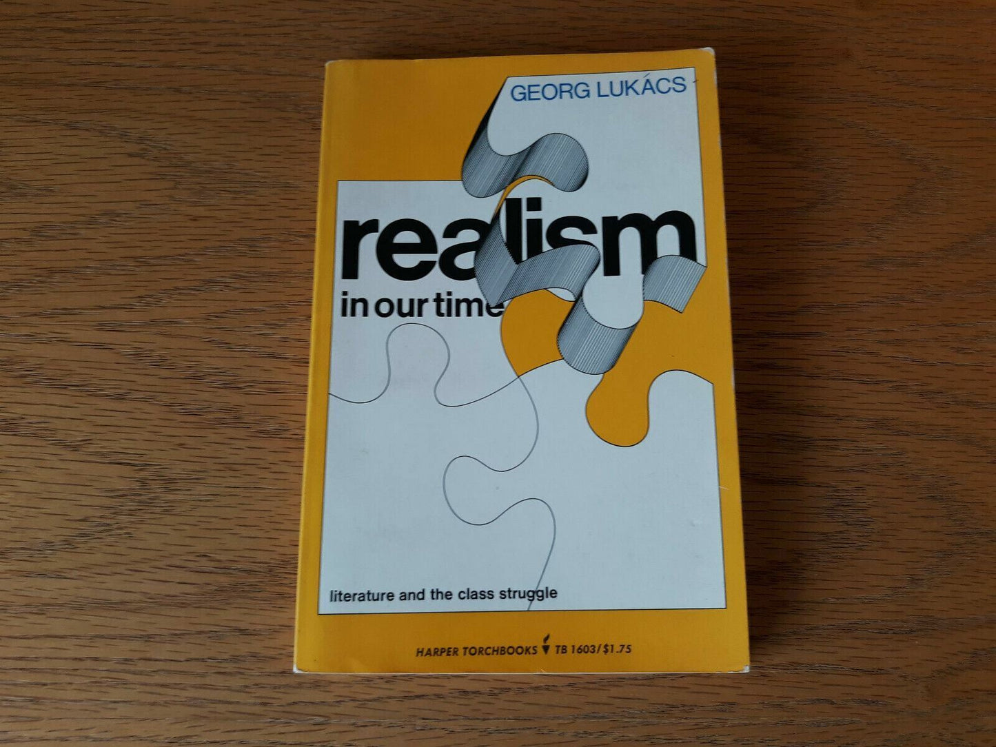 Realism in Our Time Georg Lukacs 1971 Paperback Harper Torchbooks