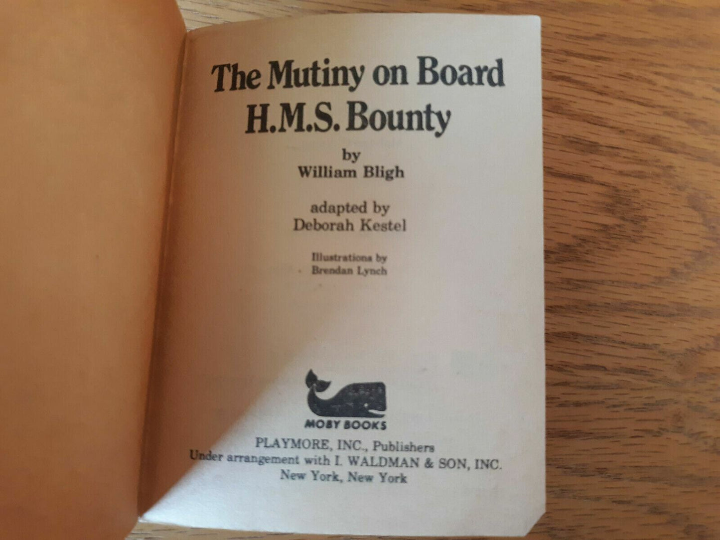 The Mutiny on Board H.M.S. Bounty, Illustrated Classics by W. Bligh 1979