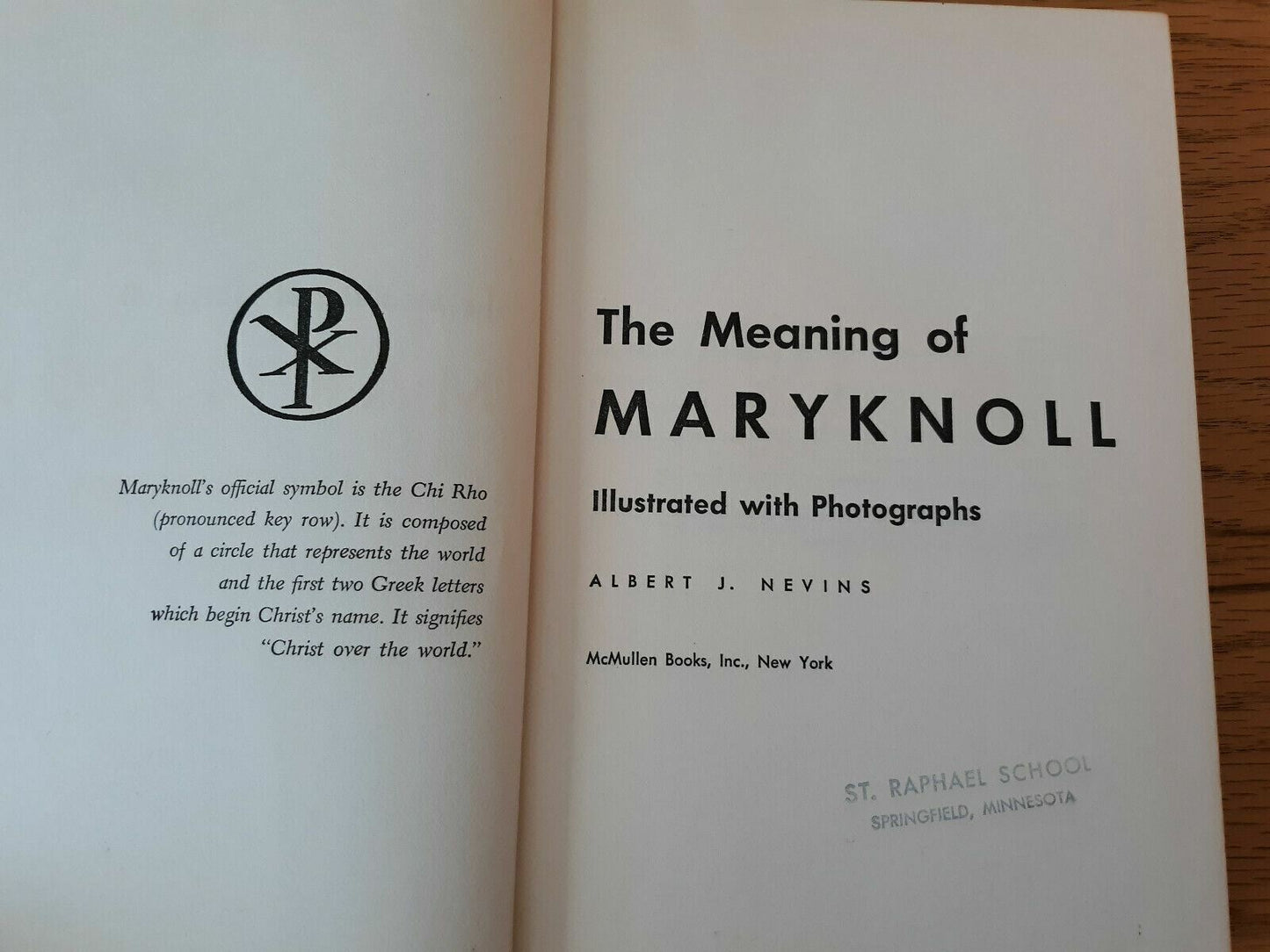 The Meaning Of Maryknoll Albert Nevins 1954 Hardcover McMullen Books