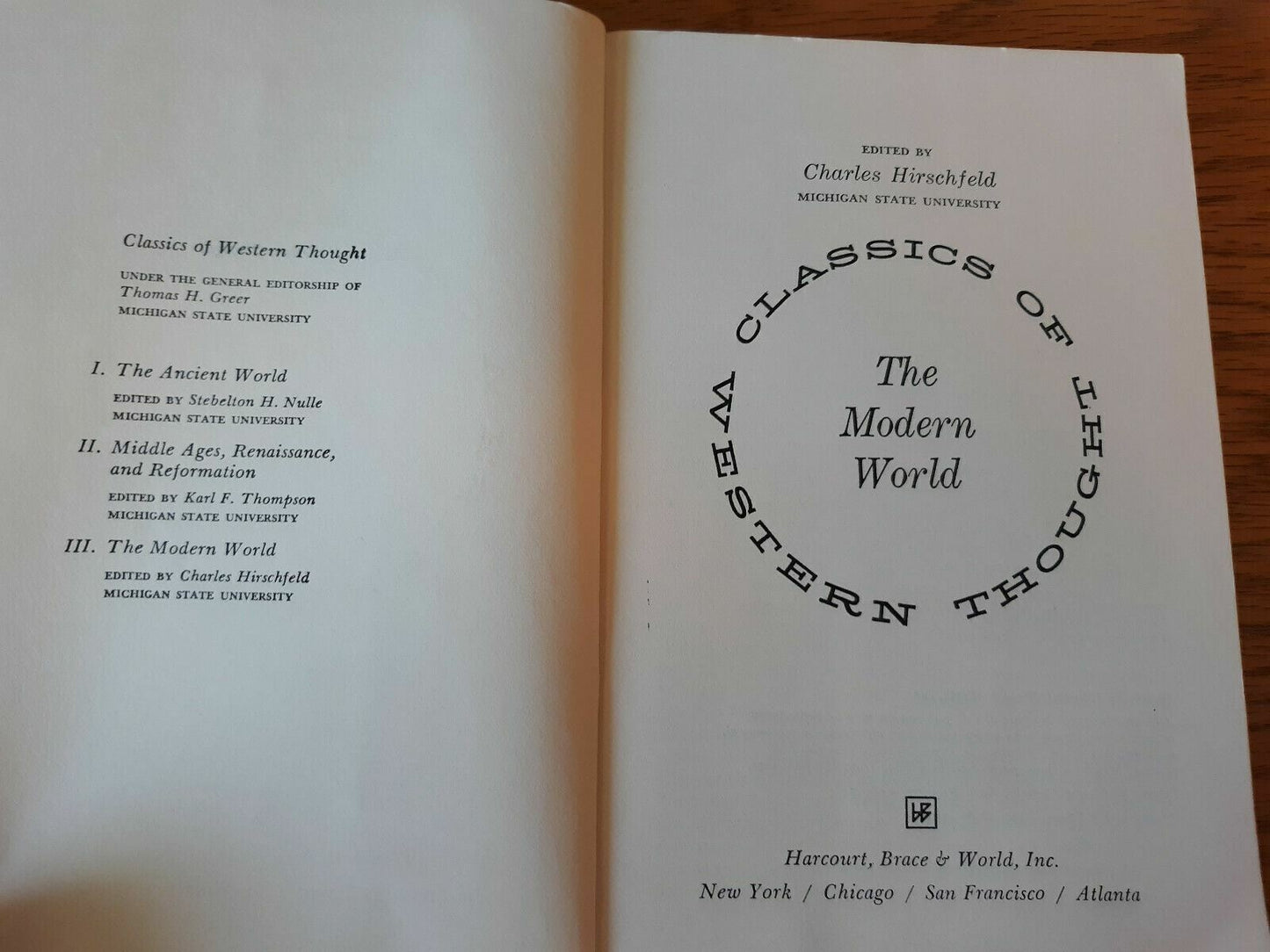 The Modern World Classics of Western Thought Series Volume III 1964