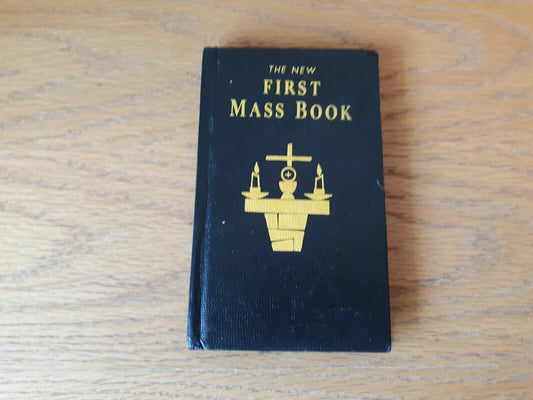 The New First Mass Book 1970