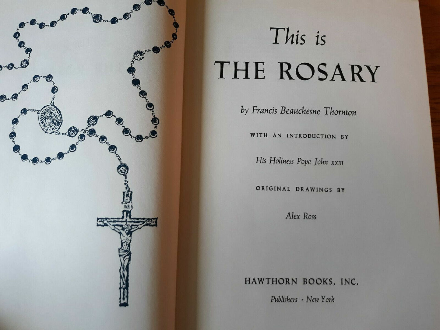 This Is The Rosary Francis Beauchesne Thornton 1961 Hardcover 1st Edition Hawtho