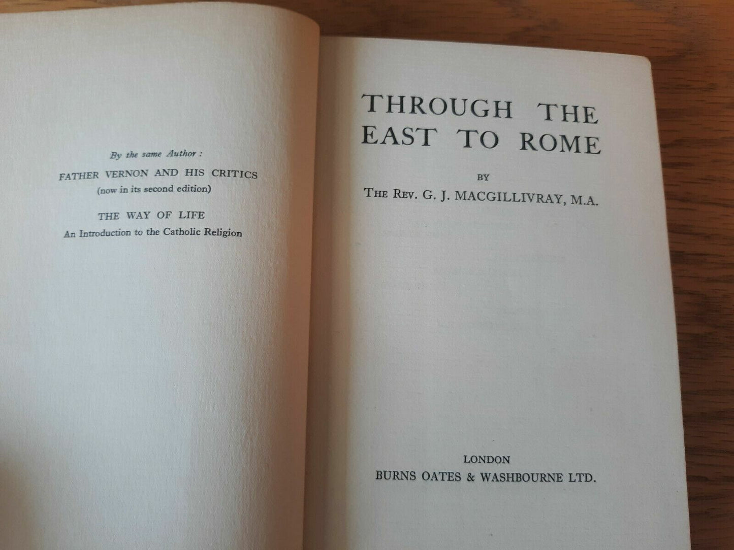 Through The East To Rome G J Macgillivray 1931 Burns Oates & Washbourne