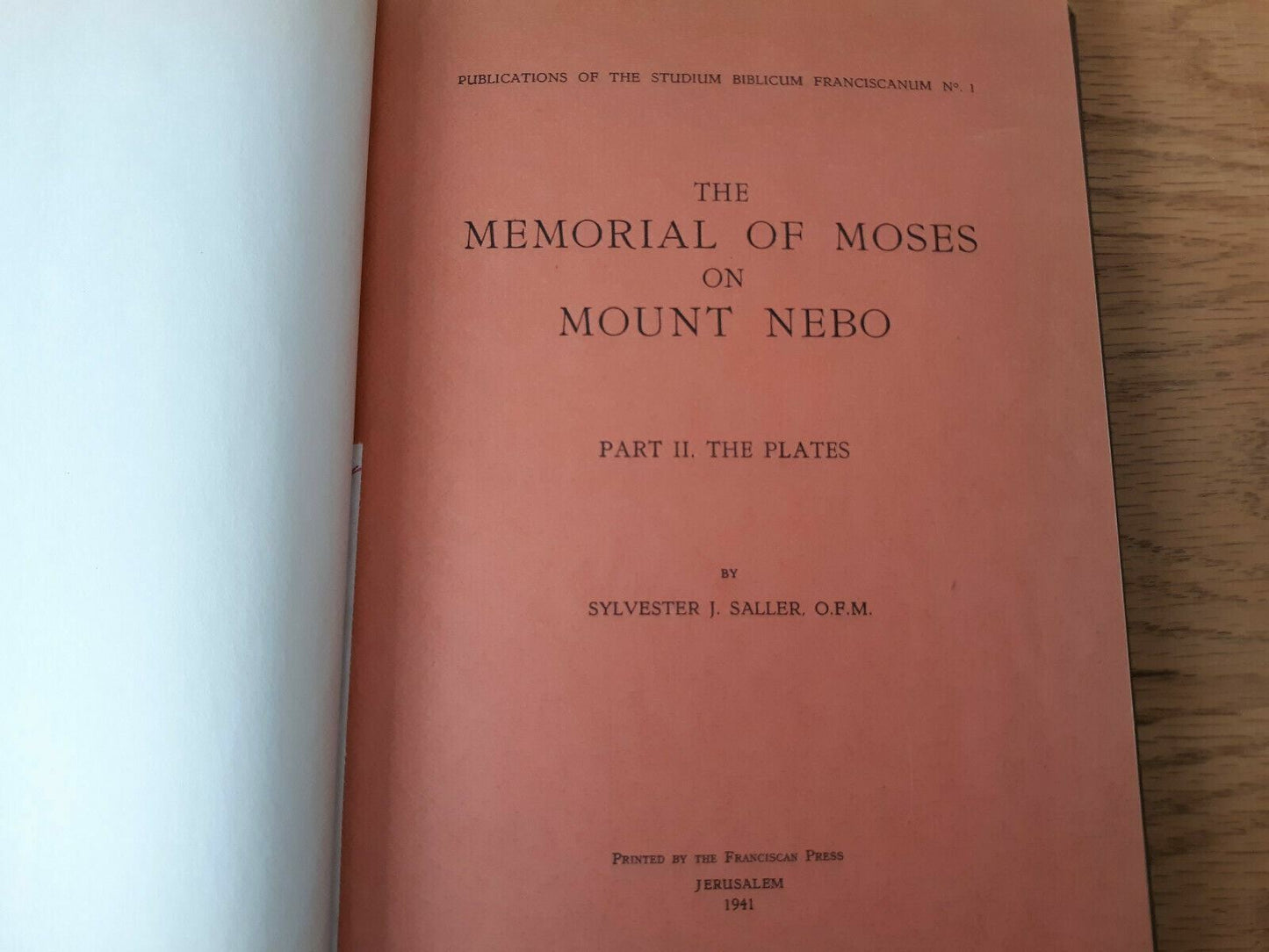 The Memorial of Moses on Mount Nebo Part II The Plates by Sylvester Saller 1941