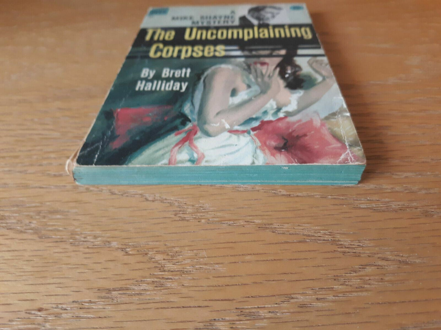 The Uncomplaining Corpses By Brett Halliday 1958