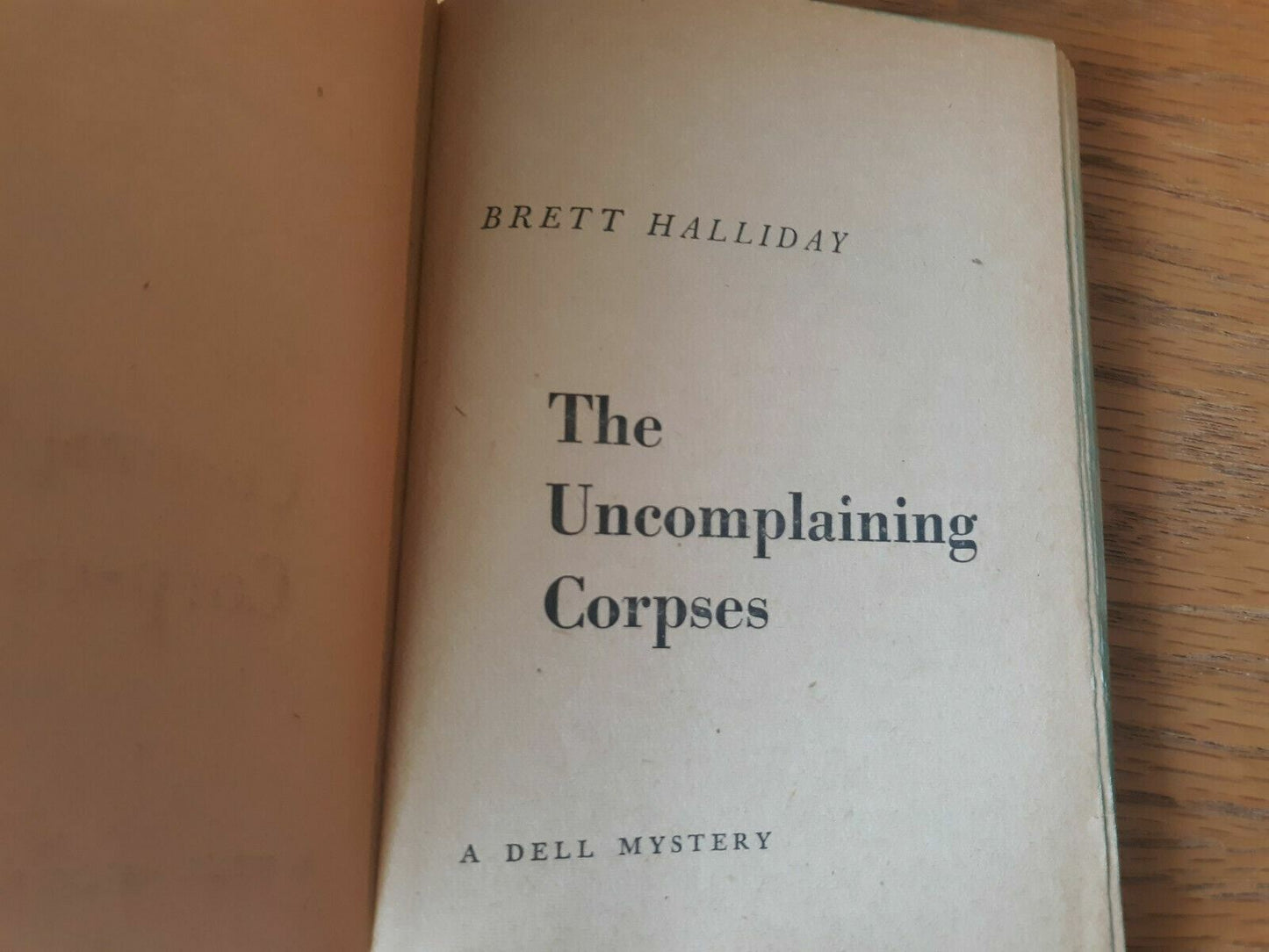 The Uncomplaining Corpses By Brett Halliday 1958