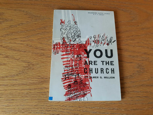 You Are the Church by Elmer Million 1961
