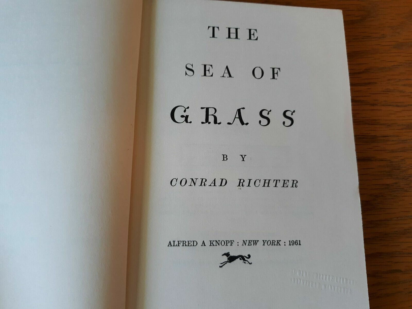 The Sea Of Grass by Conrad Richter 1961 Hardcover Alfred A Knopf