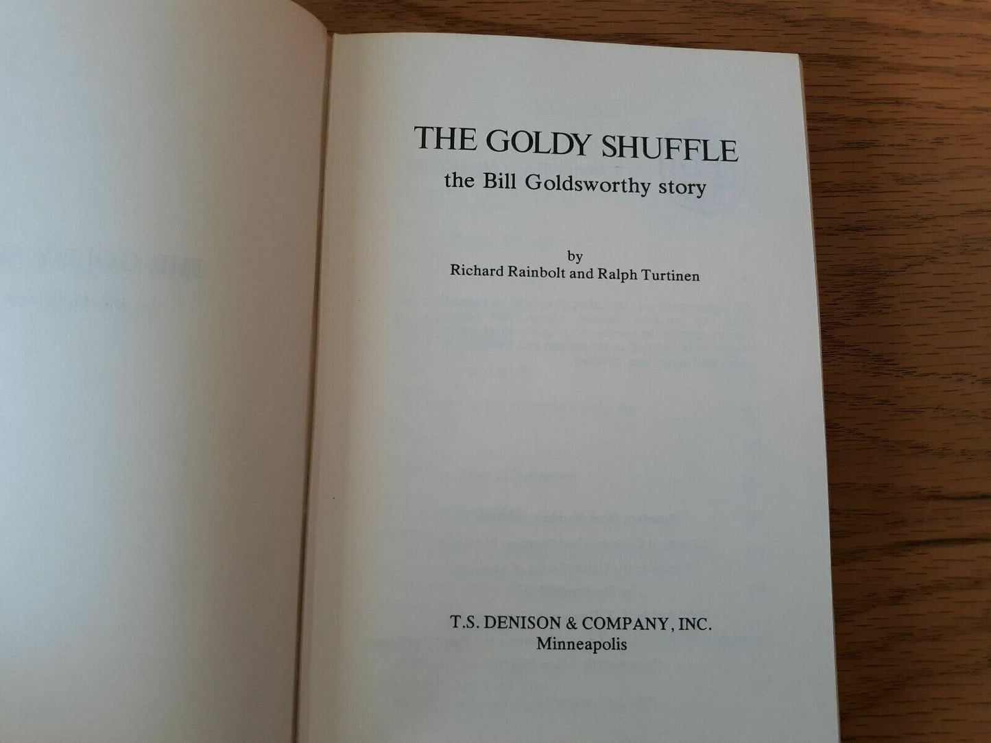 The Goldy Shuffle The Bill Goldsworthy Story 1971 Richard Rainbolt Ralph Turtine