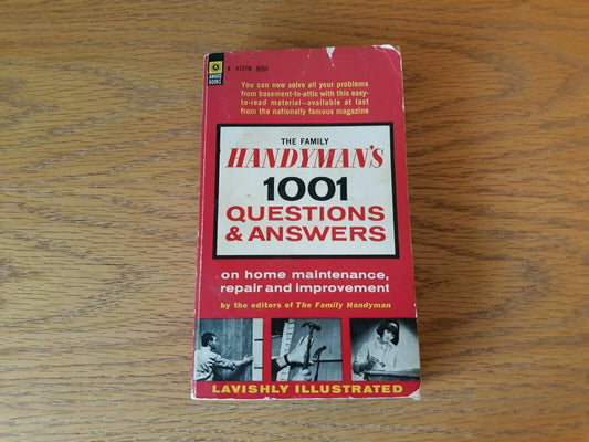 The Family Handyman's 1001 Questions And Answers First Printing 1965