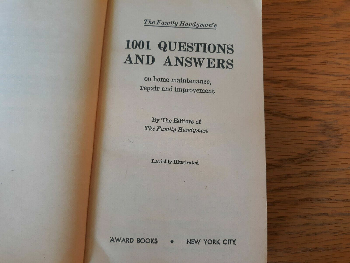 The Family Handyman's 1001 Questions And Answers First Printing 1965