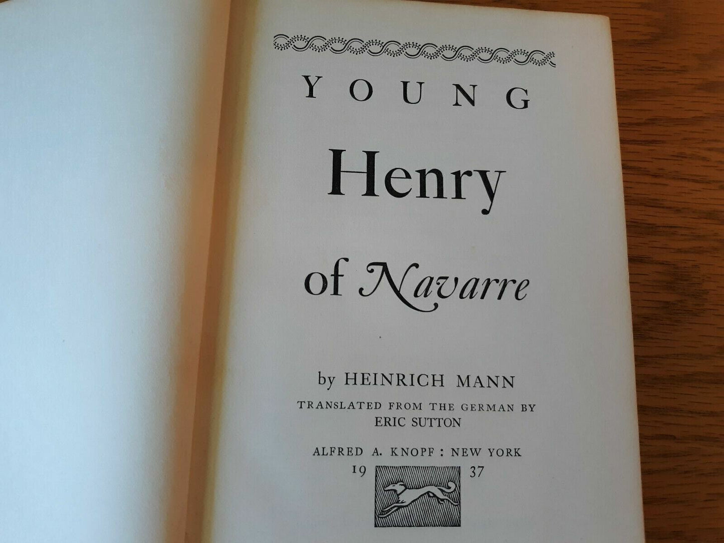 Young Henry of Navarre by Heinrich Mann 1937 First Edition Fourth Printing